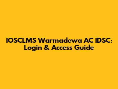 IOSCLMS Warmadewa AC IDSC: Login & Access Guide